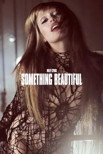 Plakat do filmu "Miley Cyrus: Something Beautiful" #876598