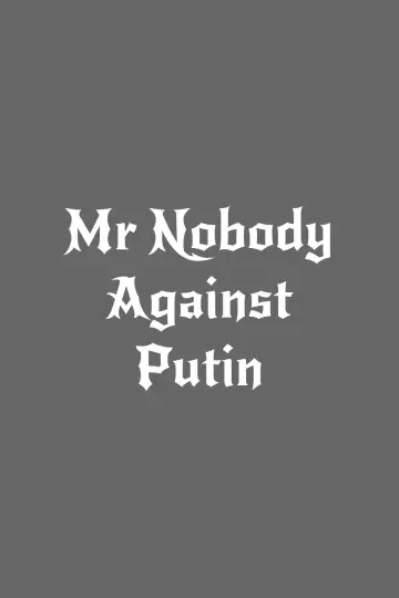 Plakat do filmu "Pan Nikt kontra Putin" #1201685