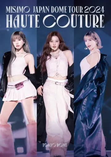 Plakat do filmu "MISAMO JAPAN DOME TOUR 2024 “HAUTE COUTURE”" #735304