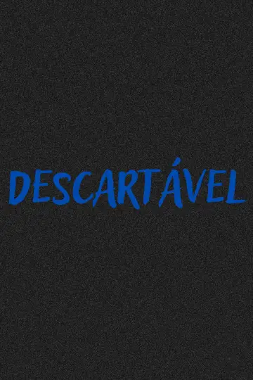 Plakat do filmu "DESCARTÁVEL" #966490