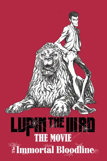 Plakat do filmu "Lupin the IIIrd the Movie: Nieśmiertelny rodowód" #530572