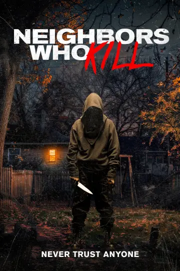Plakat do filmu "Neighbors Who Kill" #806644
