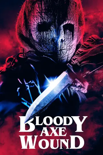 Plakat do filmu "Bloody Axe Wound" #704236