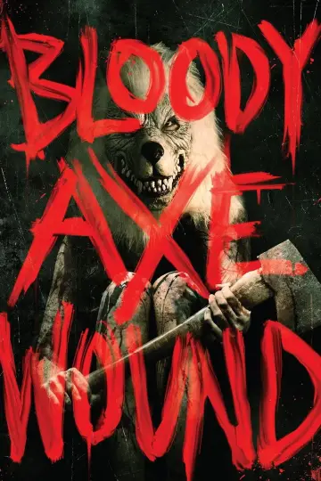 Plakat do filmu "Bloody Axe Wound" #704241