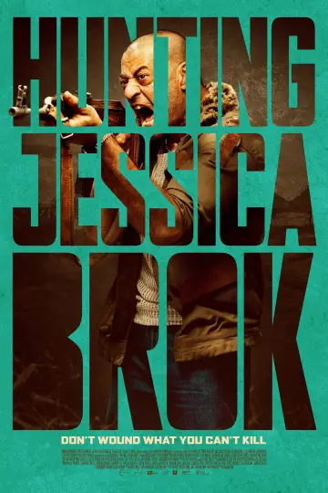Plakat do filmu "Hunting Jessica Brok" #533966