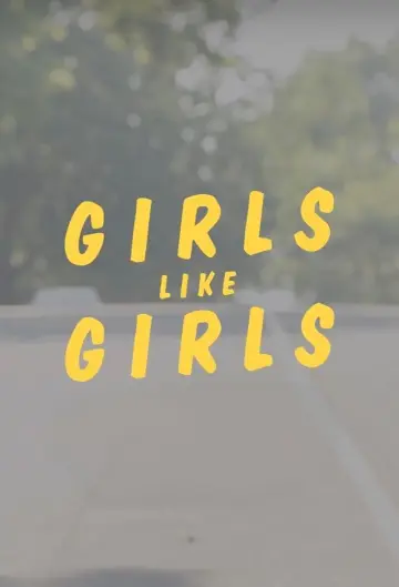 Plakat do filmu "Girls Like Girls" #813158