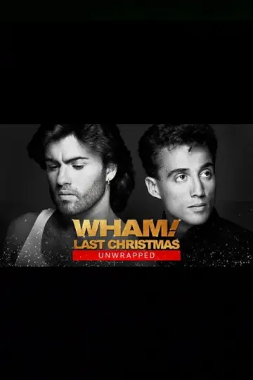 Plakat do filmu "Wham!: Last Christmas Unwrapped" #1582037