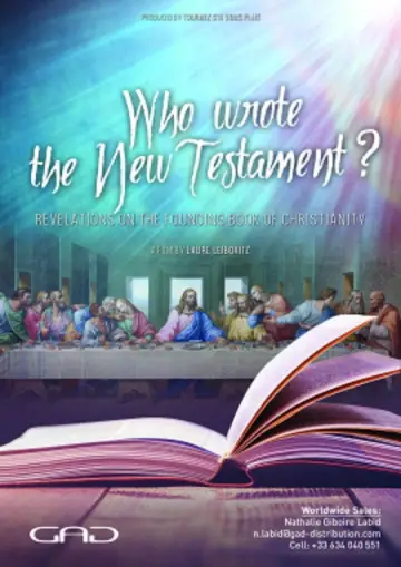 Qui a écrit le Nouveau Testament ?