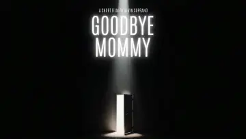 Zasłona do filmu "Goodbye Mommy" #974995