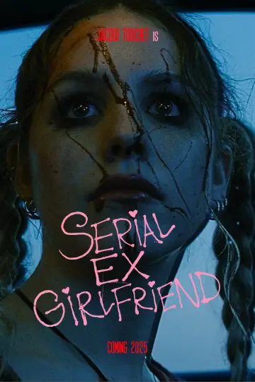 SERIAL EX-GIRLFRIEND plakat