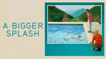Zasłona do filmu "A Bigger Splash" #1822431