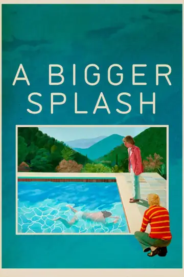 Plakat do filmu "A Bigger Splash" #1822436