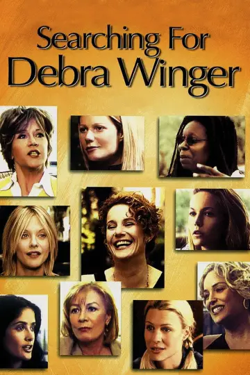 Plakat do filmu "Searching for Debra Winger" #806962