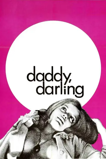 Plakat do filmu "Daddy, Darling" #736027