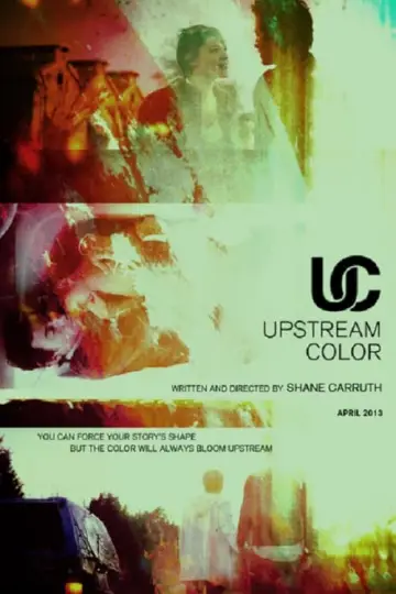 Plakat do filmu "Upstream Color" #451270