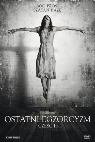 Ostatni Egzorcyzm: Część 2