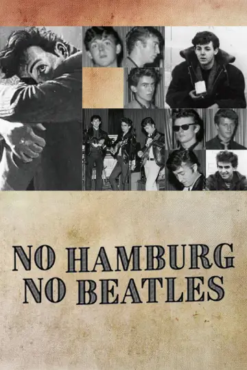 Plakat do filmu "No Hamburg, No Beatles" #786194