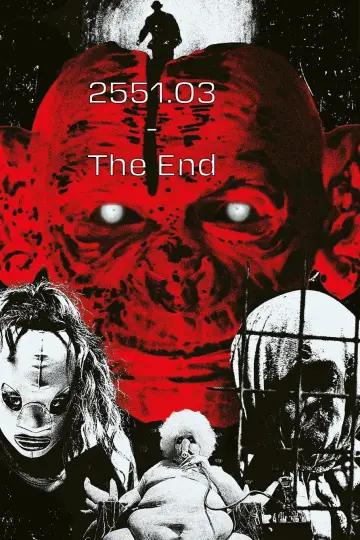 Plakat do filmu "2551.03 - The End" #734901