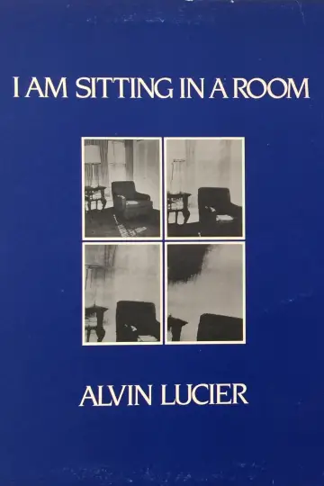 I Am Sitting in a Room plakat