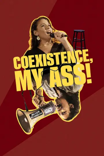 Plakat do filmu "Coexistence, My Ass!" #540783