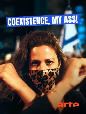 Coexistence, My Ass!
