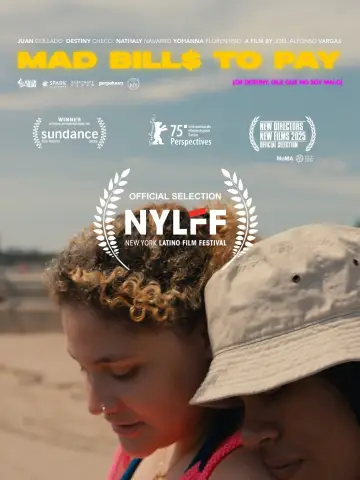 Plakat do filmu "Mad Bills to Pay (or Destiny, dile que no soy malo)" #776627