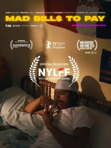 Plakat do filmu "Mad Bills to Pay (or Destiny, dile que no soy malo)" #776628