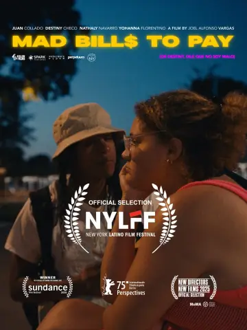Plakat do filmu "Mad Bills to Pay (or Destiny, dile que no soy malo)" #776629