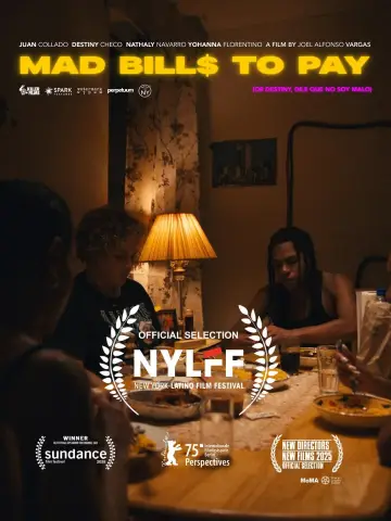 Plakat do filmu "Mad Bills to Pay (or Destiny, dile que no soy malo)" #776630