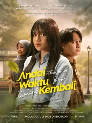 Andai Waktu Bisa Diulang Kembali