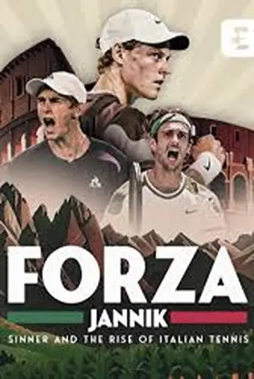 Plakat do filmu "Forza Jannik: Sinner and the Rise of Italian Tennis" #941507