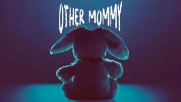 Zasłona do filmu "Other Mommy" #647484