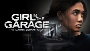 Zasłona do filmu "The Girl in the Garage: The Laura Cowan Story" #1195517