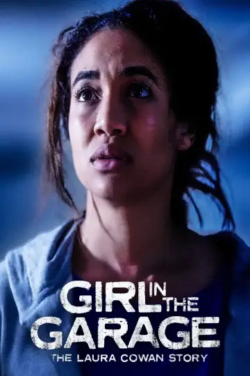 Plakat do filmu "The Girl in the Garage: The Laura Cowan Story" #1195519