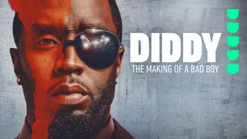 Zasłona do filmu "Diddy: The Making of a Bad Boy" #1895621