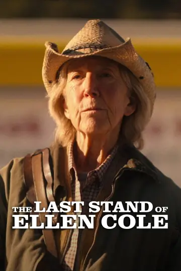 Plakat do filmu "The Last Stand of Ellen Cole" #730011
