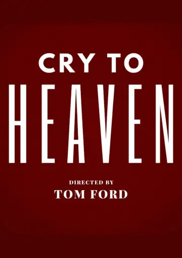 Cry to Heaven