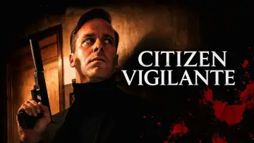 Zasłona do filmu "Citizen Vigilante" #953959