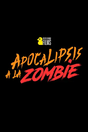 ¡Apocalipsis a la Zombie!