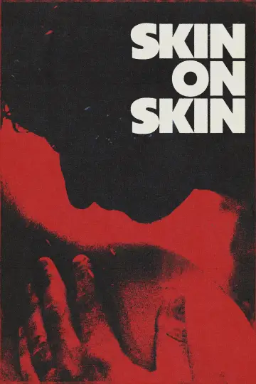 Plakat do filmu "Skóra na skórze" #637093