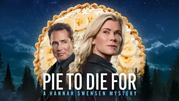 Zasłona do filmu "Pie To Die For: A Hannah Swensen Mystery" #793461