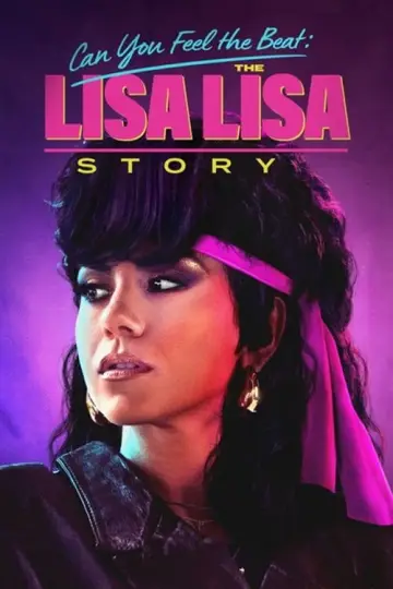 Can You Feel the Beat: The Lisa Lisa Story plakat