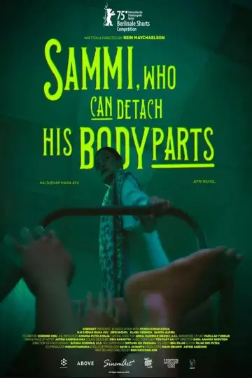 Plakat do filmu "Sammi, Who Can Detach His Body Parts" #729710