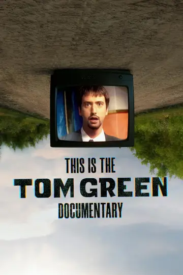 Plakat do filmu "This Is the Tom Green Documentary" #1191146