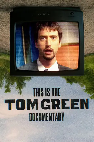 Plakat do filmu "This Is the Tom Green Documentary" #1191147