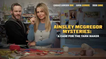 Zasłona do filmu "The Ainsley McGregor Mysteries: A Case for the Yarn Maker" #880284