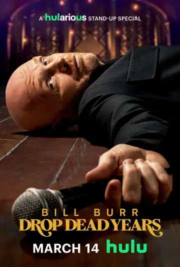 Plakat do filmu "Bill Burr: Drop Dead Years" #674531