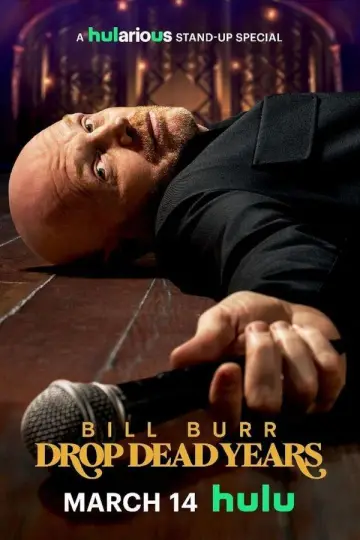 Plakat do filmu "Bill Burr: Drop Dead Years" #674532