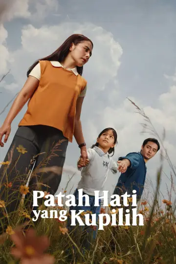 Plakat do filmu "Patah Hati Yang Kupilih" #539023