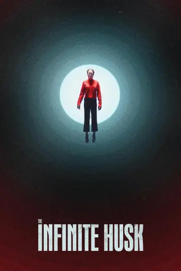 Plakat do filmu "The Infinite Husk" #778629